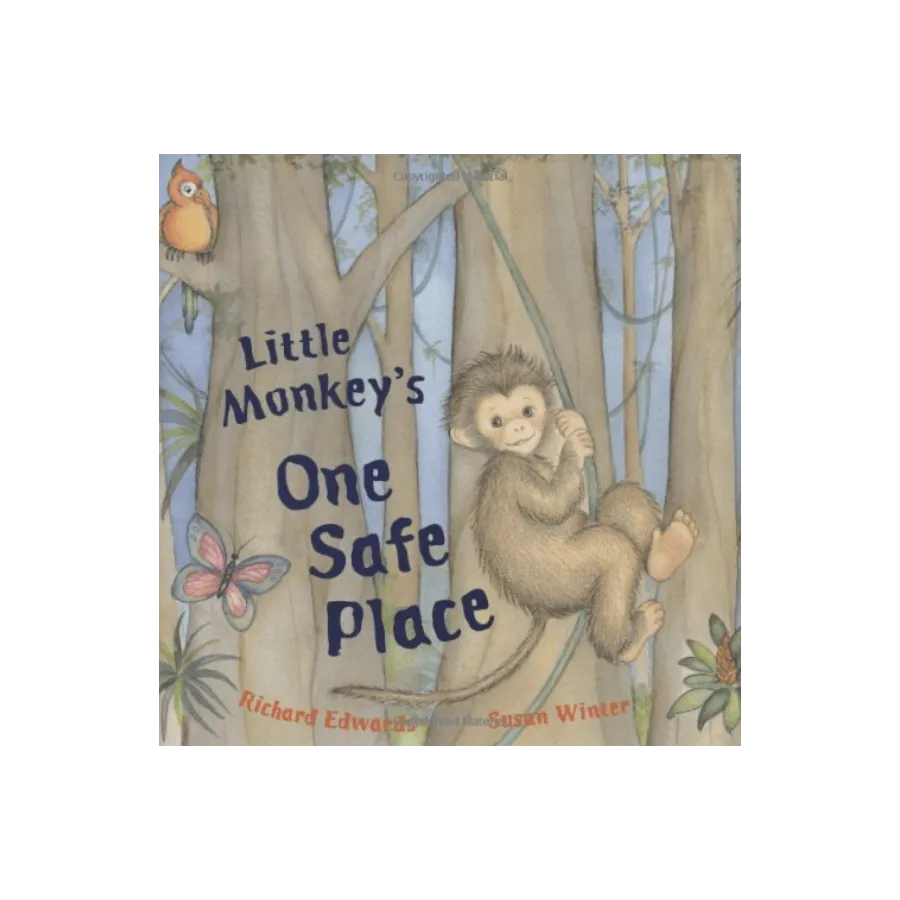 Little Monkey’s One Safe Place